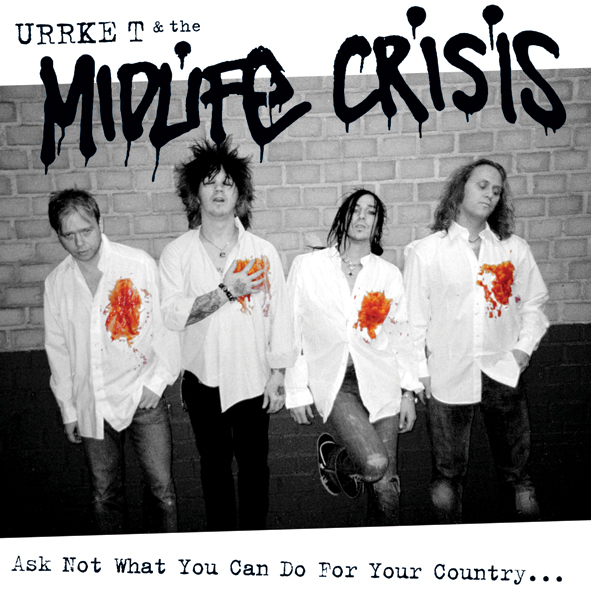 Urrke T & The Midlife Crisis - Ask Not What You Can Do For Your Country… (7” vinyl, booze016, front sleeve, 2000 copies)